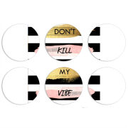 Магнитные фотопазлы круги d55 набор 6 штук Dont Kill My Vibe