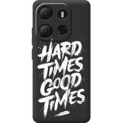 Черный чехол BoxFace Tecno POP 7 Hard Times Good Times