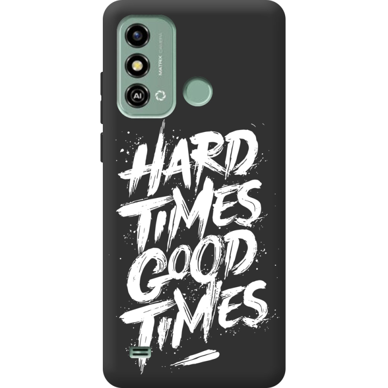 Черный чехол BoxFace ZTE Blade A53 Hard Times Good Times