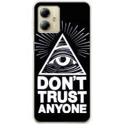 Чехол BoxFace Motorola G14 Dont Trust Anyone