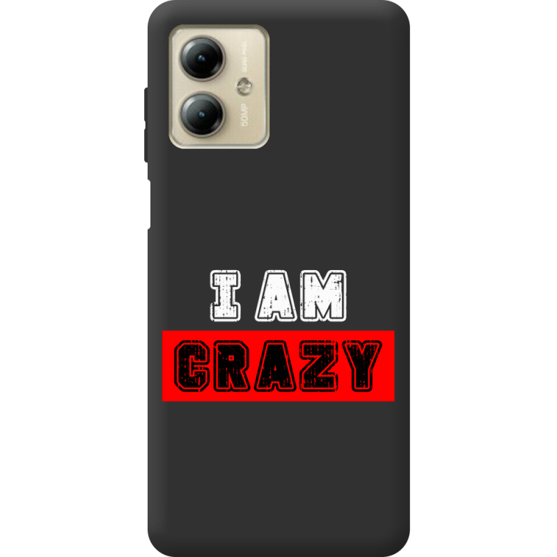 Черный чехол BoxFace Motorola G14 I'm Crazy