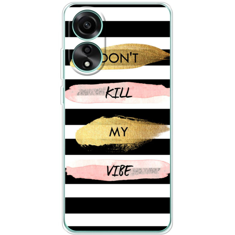 Чехол BoxFace OPPO A78 4G Dont Kill My Vibe