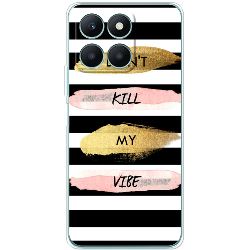 Чехол BoxFace Honor X6a Dont Kill My Vibe