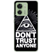 Чехол BoxFace Motorola Edge 40 Dont Trust Anyone