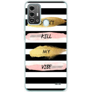 Чехол BoxFace ZTE Blade A53 Pro Dont Kill My Vibe