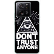 Чехол BoxFace Xiaomi 13T Dont Trust Anyone