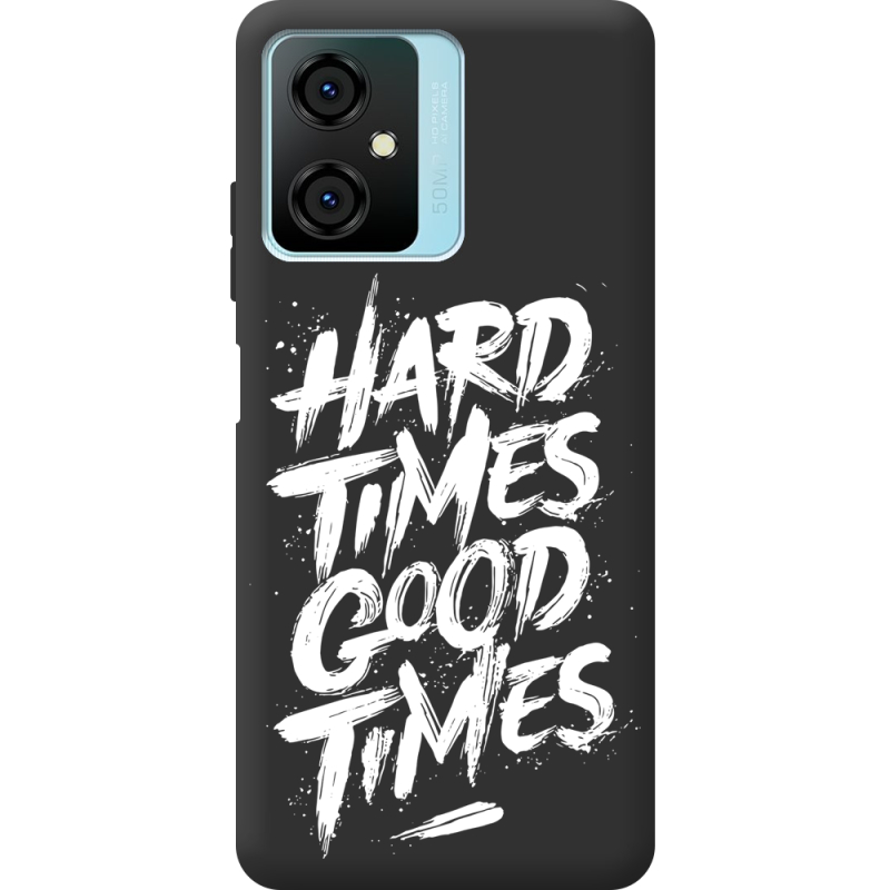 Черный чехол BoxFace Blackview Oscal C70 Hard Times Good Times