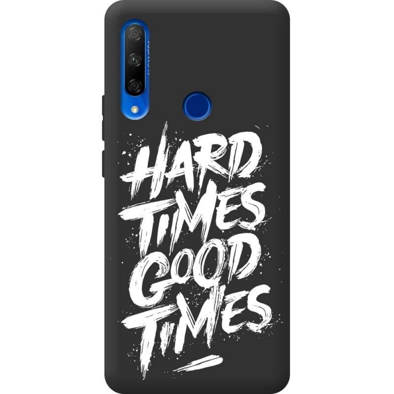 Черный чехол Uprint Honor 9x Hard Times Good Times