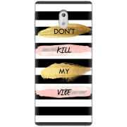 Чехол Uprint Nokia 3 Dont Kill My Vibe