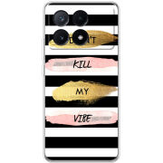 Чехол BoxFace Xiaomi Poco X6 Pro 5G Dont Kill My Vibe