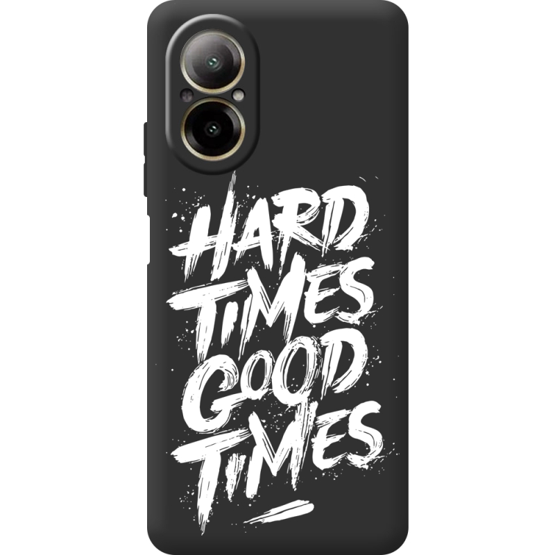 Черный чехол BoxFace Realme C67 Hard Times Good Times