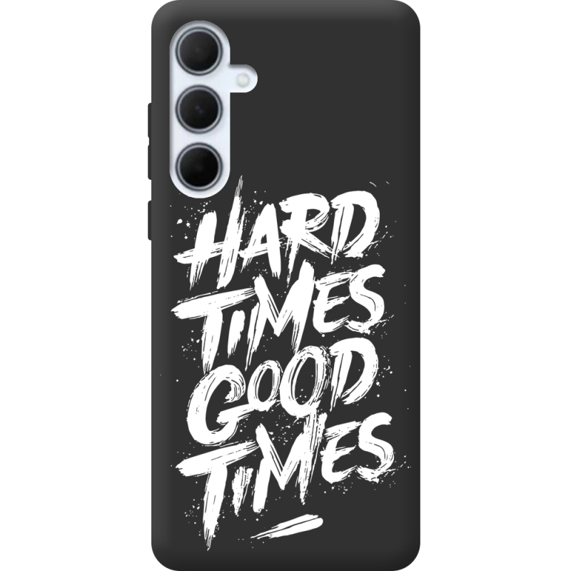 Черный чехол BoxFace Samsung Galaxy A35 5G (A356) Hard Times Good Times