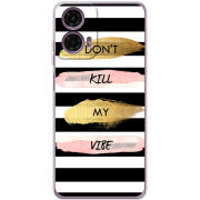 Чехол BoxFace Motorola G24 Power Dont Kill My Vibe