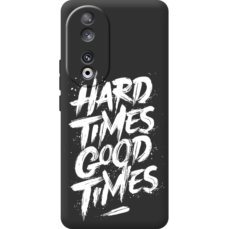 Черный чехол BoxFace Huawei Honor 90 Hard Times Good Times