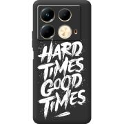 Черный чехол BoxFace Infinix Note 40 4G Hard Times Good Times