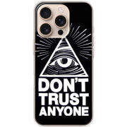 Чехол BoxFace Apple iPhone 16 Pro Dont Trust Anyone