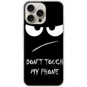 Чехол BoxFace Apple iPhone 16 Pro Max Don't Touch my Phone