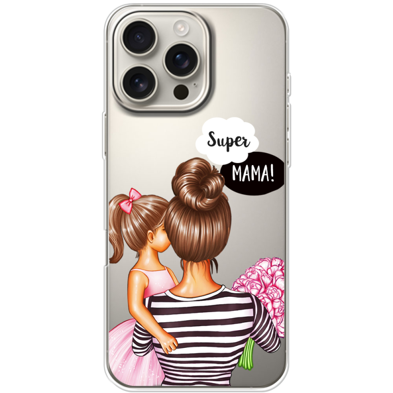 Прозрачный чехол BoxFace Apple iPhone 16 Pro Max Super Mama and Daughter