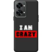 Черный чехол BoxFace OnePlus Nord 2T 5G I'm Crazy