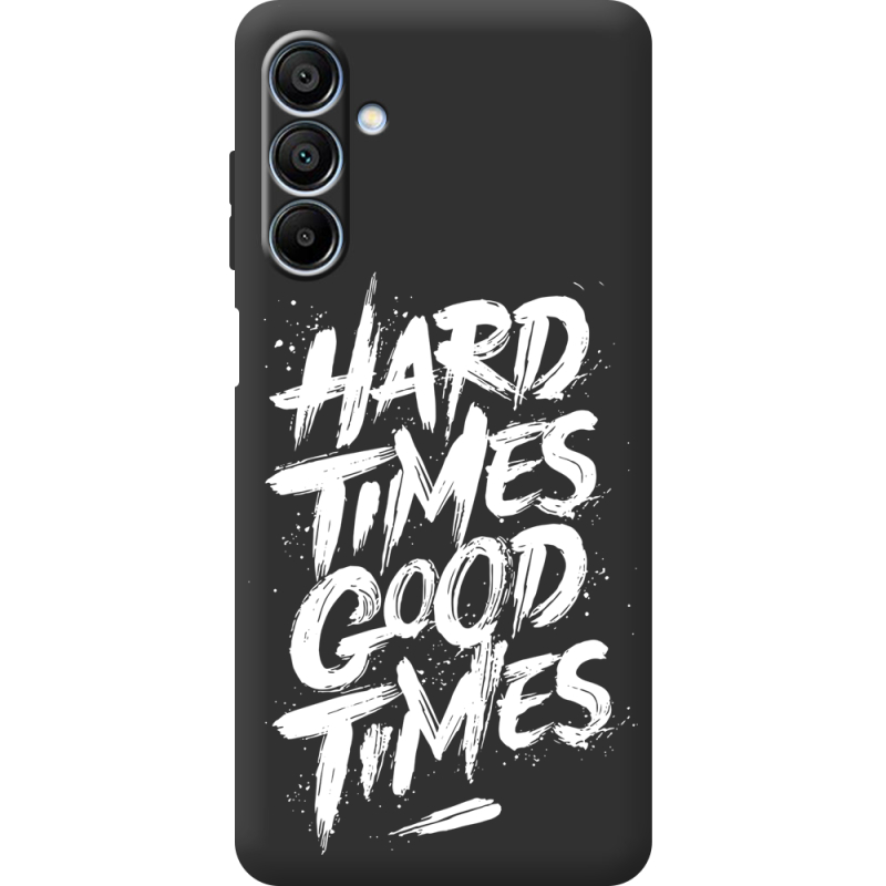 Черный чехол BoxFace Samsung Galaxy A16 5G (A166) Hard Times Good Times