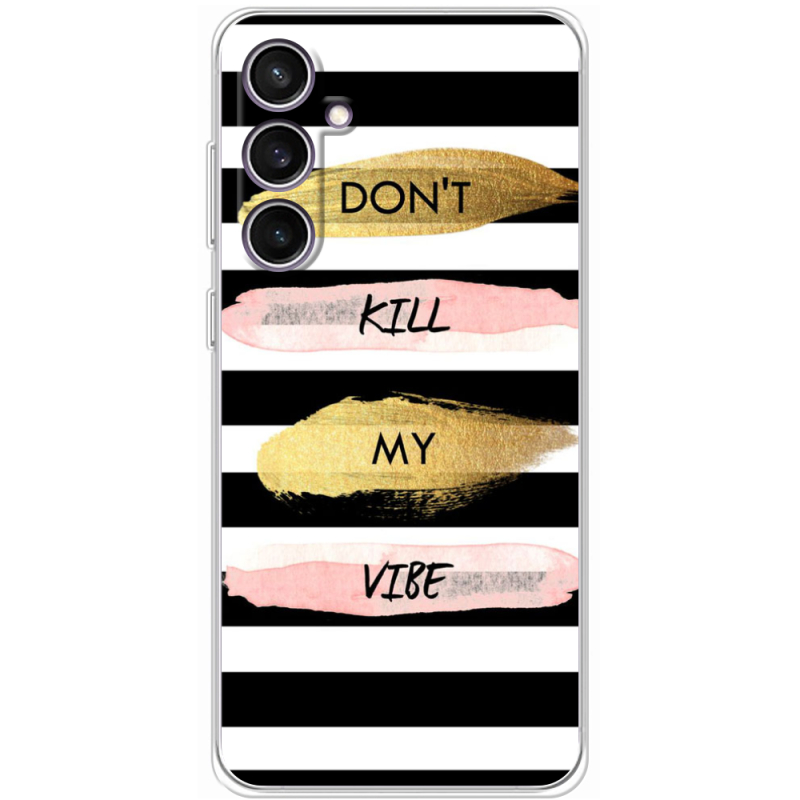 Чехол BoxFace Samsung Galaxy S24 FE (S721) Dont Kill My Vibe