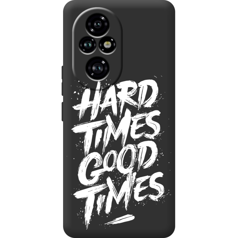 Черный чехол BoxFace Huawei Honor 200 Pro Hard Times Good Times