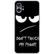 Чехол BoxFace Nothing Phone (1) Don't Touch my Phone