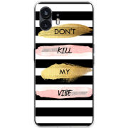 Чехол BoxFace Nothing Phone (2) Dont Kill My Vibe