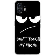 Чехол BoxFace Nothing Phone (2) Don't Touch my Phone