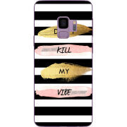 Чехол Uprint Samsung G960 Galaxy S9 Dont Kill My Vibe