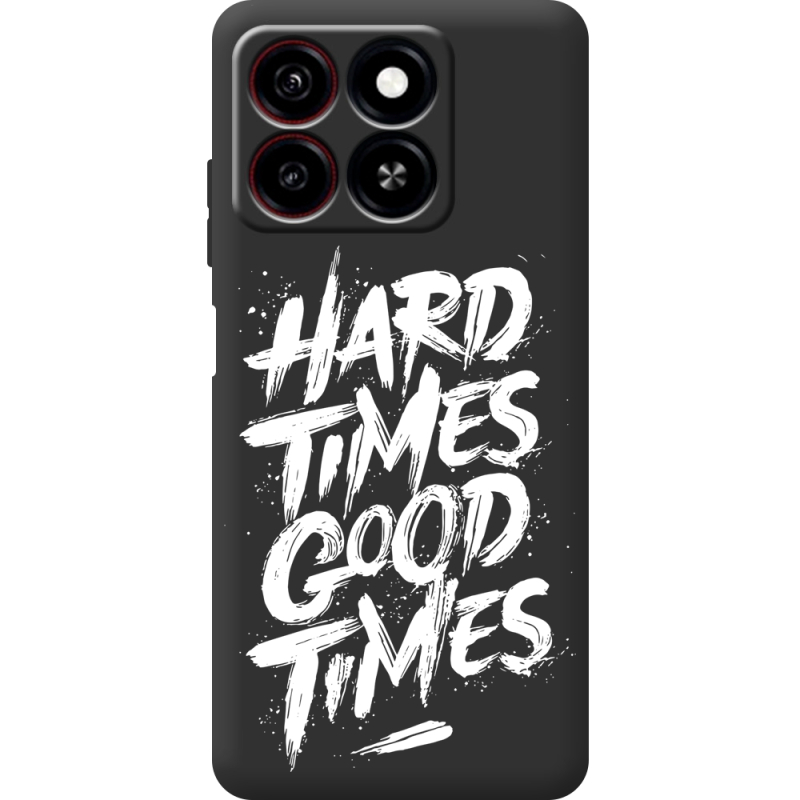 Черный чехол BoxFace ZTE Blade A35 Hard Times Good Times