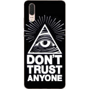 Чехол Uprint Huawei P20 Dont Trust Anyone