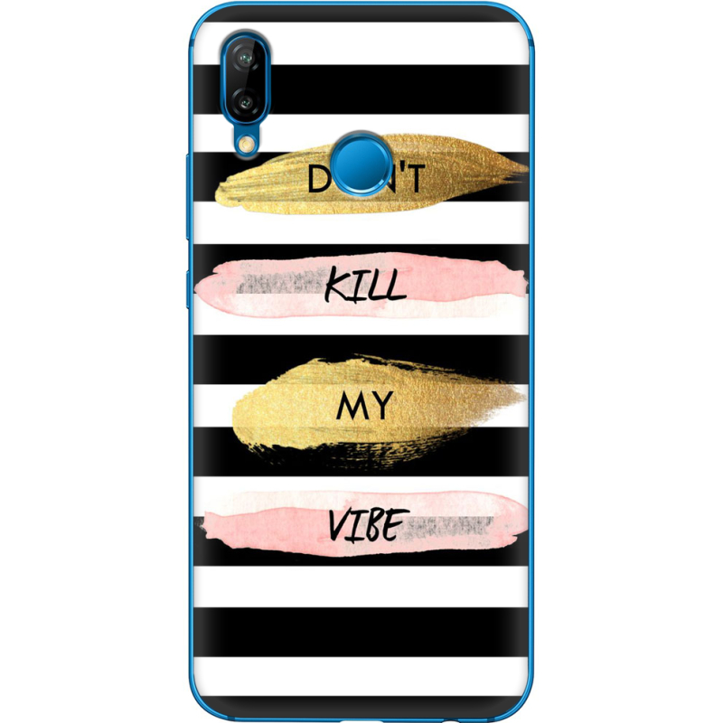 Чехол Uprint Huawei P20 Lite Dont Kill My Vibe