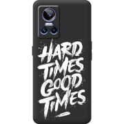 Чорний чохол BoxFace Realme GT Neo 3 Hard Times Good Times