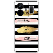 Чохол BoxFace Realme GT3 Dont Kill My Vibe