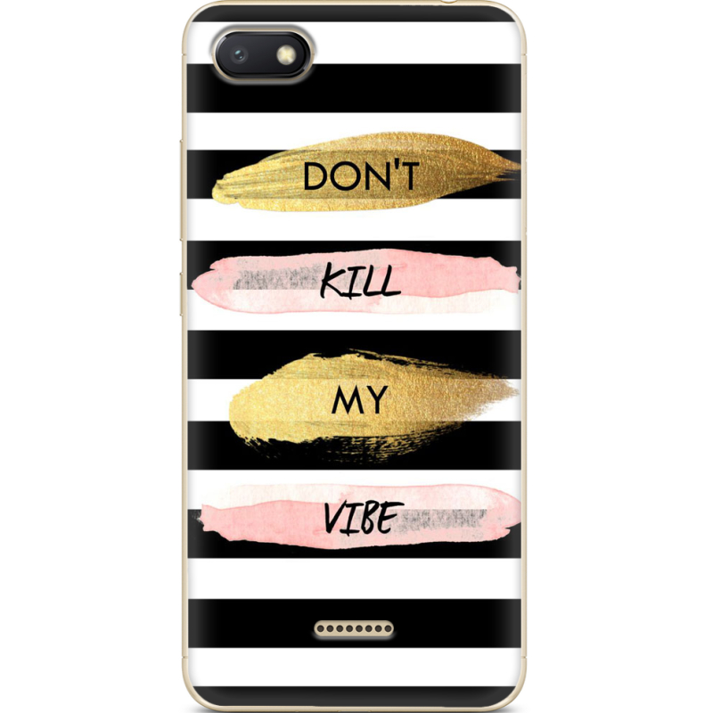 Чехол Uprint Xiaomi Redmi 6A Dont Kill My Vibe