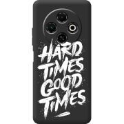 Чорний чохол BoxFace Tecno Spark 30C Hard Times Good Times