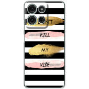 Чохол BoxFace Motorola G75 Dont Kill My Vibe