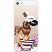 Прозрачный чехол Uprint Apple iPhone 5 / 5S / 5SE Super Mama and Daughter