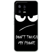 Чехол BoxFace Xiaomi 13 Don't Touch my Phone