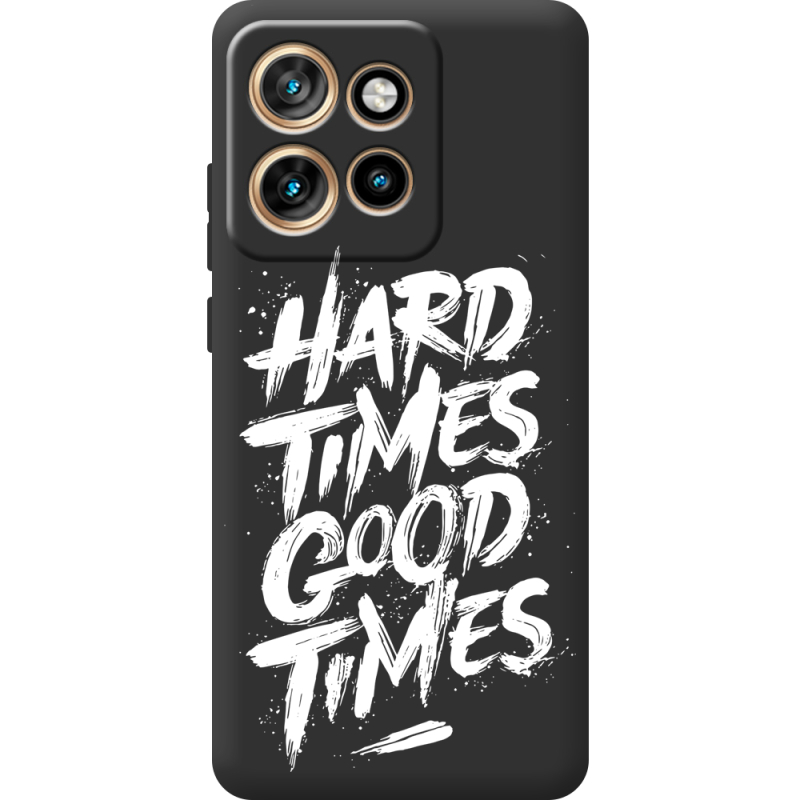 Чорний чохол BoxFace Motorola Edge 50 Neo Hard Times Good Times