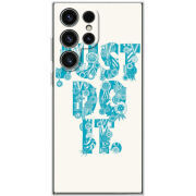 Чохол BoxFace Samsung Galaxy S25 Ultra Just  Do It