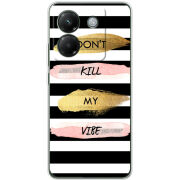 Чохол BoxFace Poco M7 Pro 5G Dont Kill My Vibe