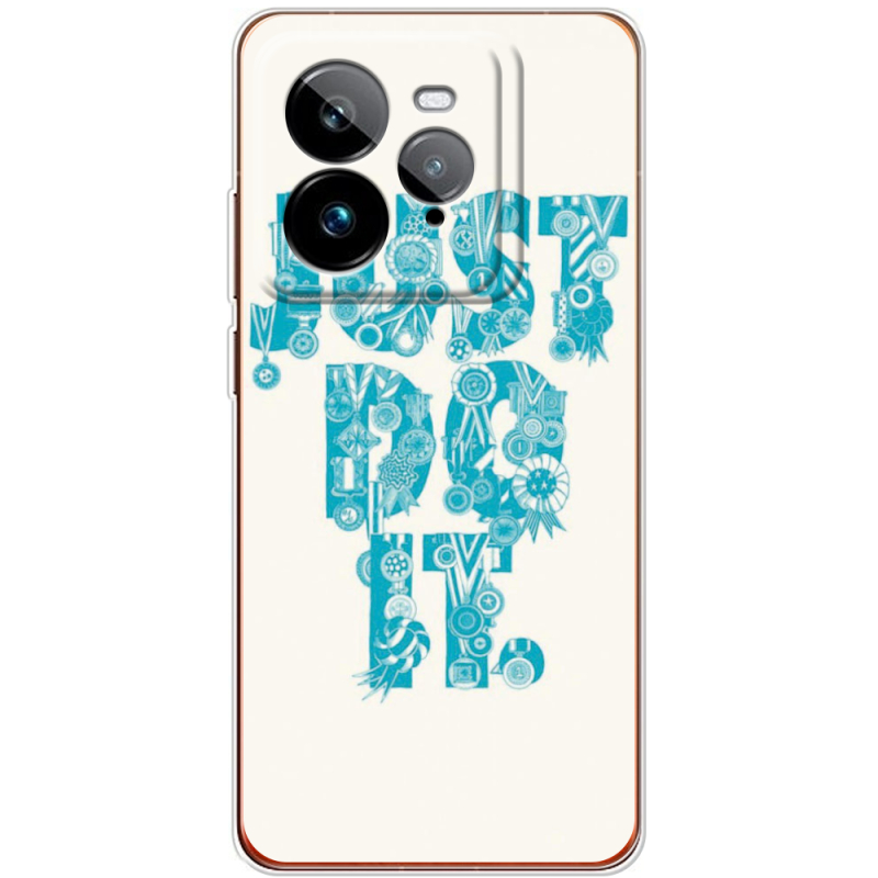 Чохол BoxFace Realme GT 7 Pro Just  Do It