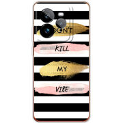 Чохол BoxFace Realme GT 7 Pro Dont Kill My Vibe