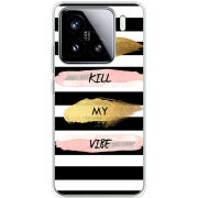 Чохол BoxFace Xiaomi 15 Dont Kill My Vibe