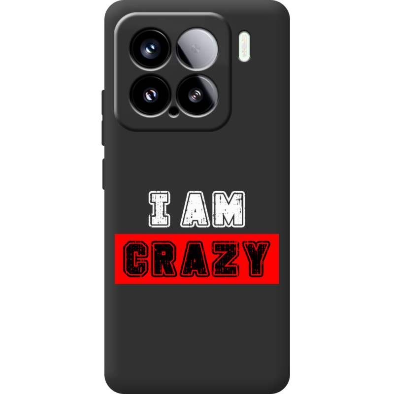 Чорний чохол BoxFace Xiaomi 15 I'm Crazy