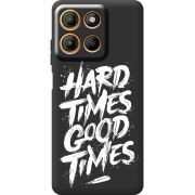 Чорний чохол BoxFace Motorola G15 Power Hard Times Good Times