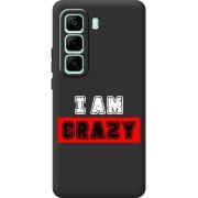 Чорний чохол BoxFace Infinix Hot 50 Pro Plus I'm Crazy