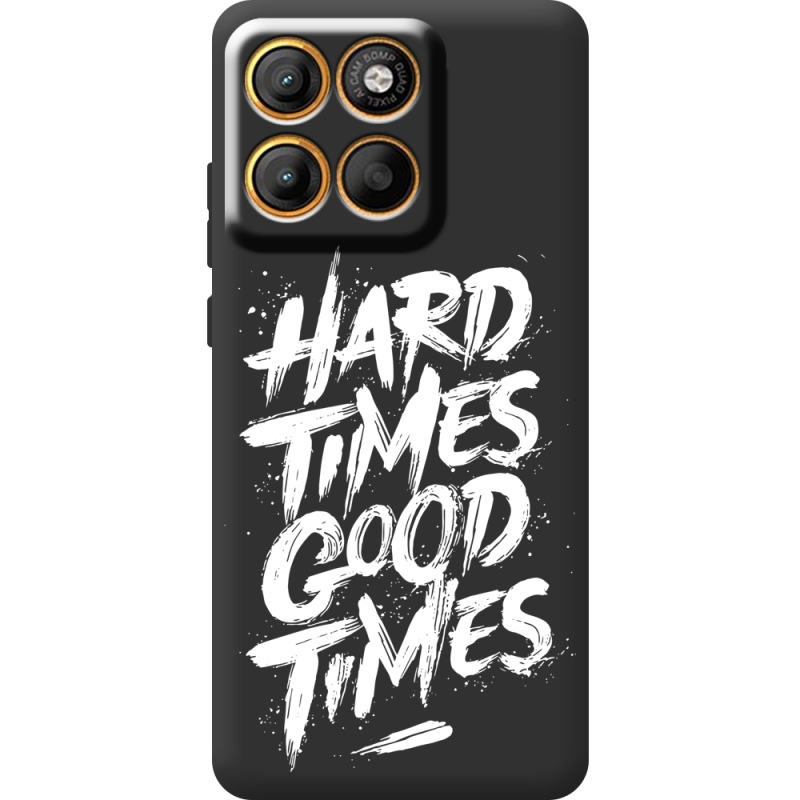 Чорний чохол BoxFace Moto Edge 60 Fusion Hard Times Good Times